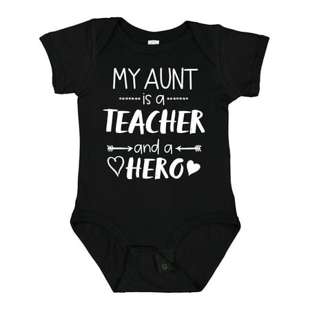 

Inktastic My Aunt is a Teacher and a Hero Gift Baby Boy or Baby Girl Bodysuit