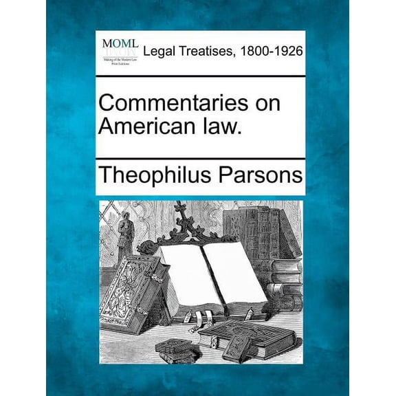 Commentaries on American Law. (Paperback)