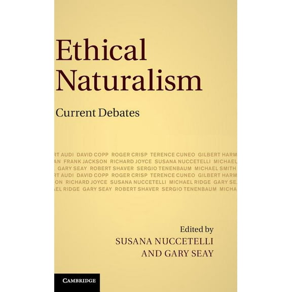 Ethical Naturalism: Current Debates, (Hardcover)