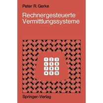 Rechnergesteuerte Vermittlungssysteme, (Paperback)