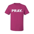 thumbnail image 2 of Wild Bobby Pray. Inspirational/Christian Men Graphic Tee, Fuschia, Small, 2 of 5
