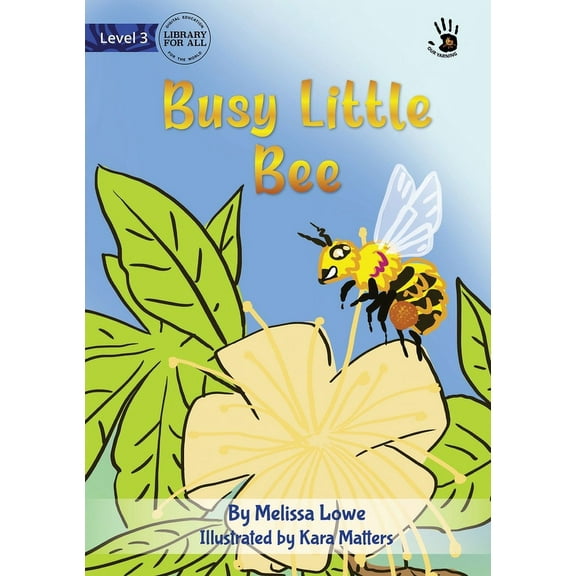 Busy Little Bee - Our Yarning, (Paperback)