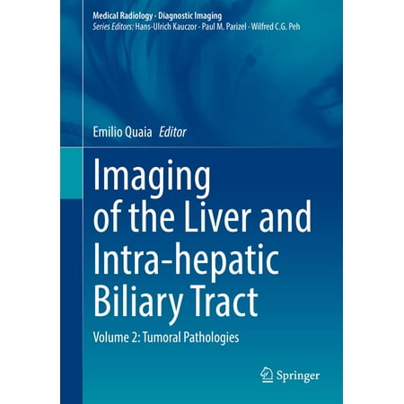 UPC: 9783030390204 | Imaging of the Liver and Intra-Hepatic Biliary Tract: Volume 2: Tumoral Pathologies (Hardcover)