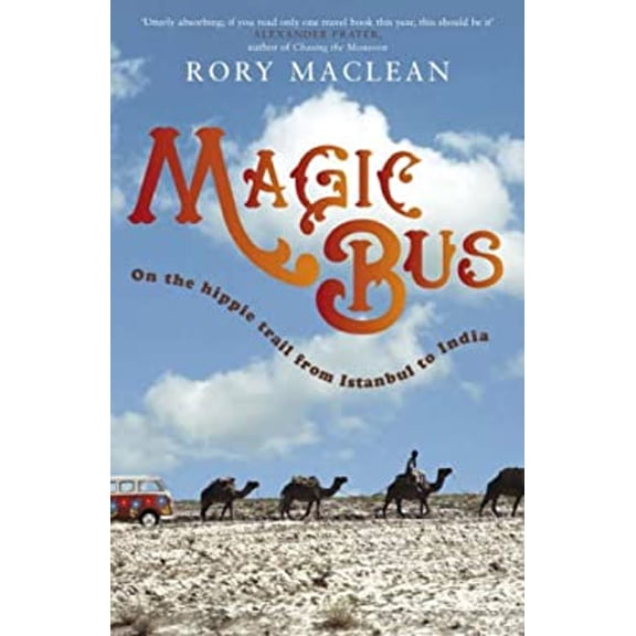 Pre-Owned Magic Bus: On the Hippie Trail from Istanbul to India (Hardcover) 0670914843 9780670914845
