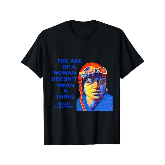 Bessie Coleman Inspirational Quote Graphic Tee Retro Aviator Pilot Portrait Black History Month Women Empowerment Vintage Style Short Sleeve T-Shirt