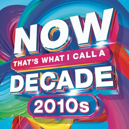 Various Artists - Now That&amp;#39;s What I Call A Decade! 2010&amp;#39;s (Various Artists) - CD