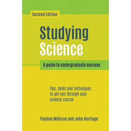 Heritage Studies Tests - Studying Science, second edition : A guide to undergraduate success