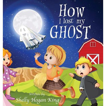 How I Lost My Ghost (Hardcover)