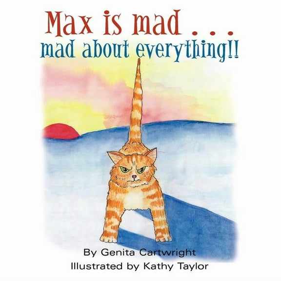 Max Is Mad