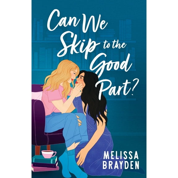 Can We Skip to the Good Part?, (Paperback)