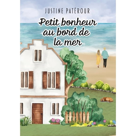 Petit bonheur au bord de la mer, (Paperback)