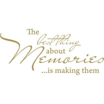 Gold 45" x 20" Decaltor BEST THING ABOUT MEMORIES Quotes Sayings Words Art Decor Lettering Vinyl Wall Art Inspirational Uplifting