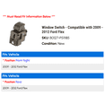 thumbnail image 2 of Window Switch - Compatible with 2009 - 2012 Ford Flex 2010 2011, 2 of 2