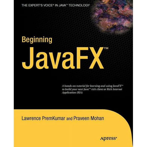 Expert's Voice in Java Technology Beginning Javafx, (Paperback)