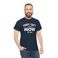 thumbnail image 5 of Sorry I Can't I Have To Mow The Lawn Tee - Funny Father's Day Gift -ID: 522, 5 of 7