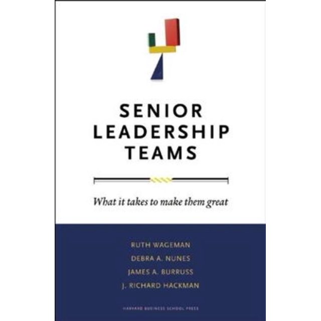 Équipes de Direction Senior, J. Richard Hackman, Ruth Wageman, et al. Couverture Rigide