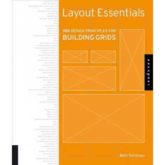 Layout Essentials: 100 Design Principles for Building Grids