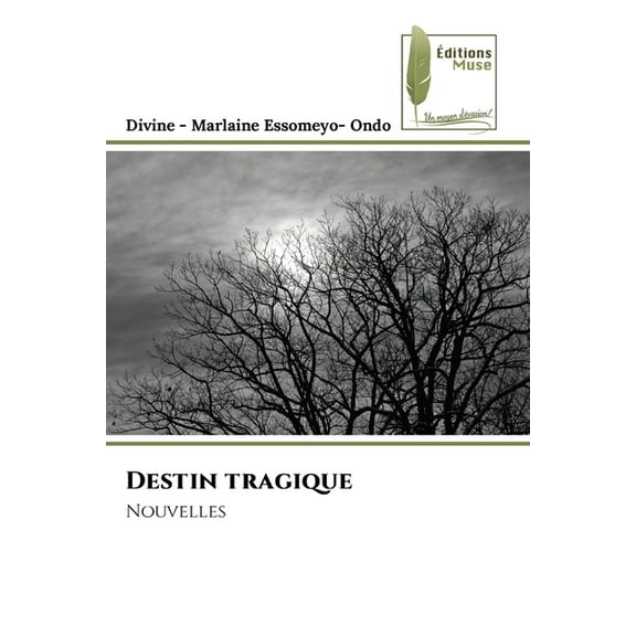 Destin tragique, (Paperback)