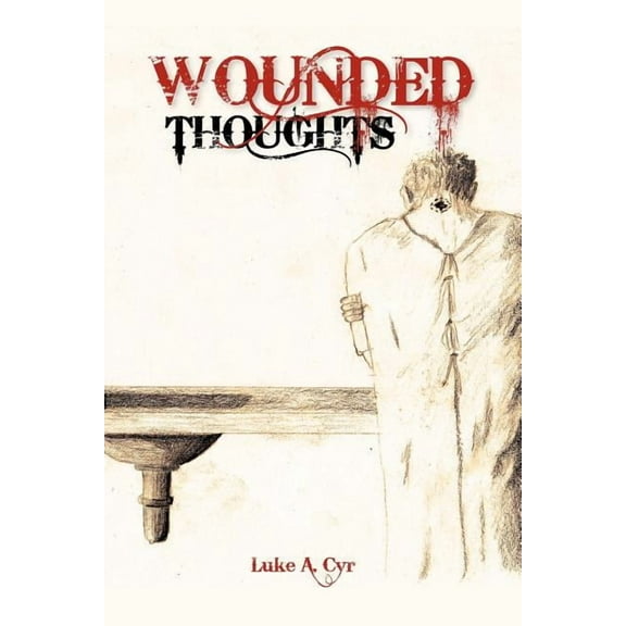 Wounded Thoughts (Paperback)