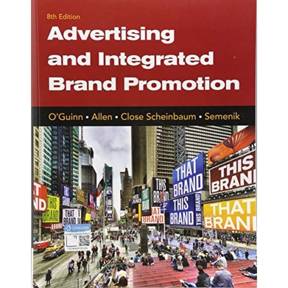 Pre-Owned Advertising and Integrated Brand Promotion (Paperback) 1337110213 9781337110211