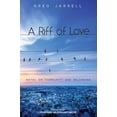 thumbnail image 1 of Pre-Owned A Riff of Love: Notes on Community and Belonging (Paperback) 1532633254 9781532633256, 1 of 1