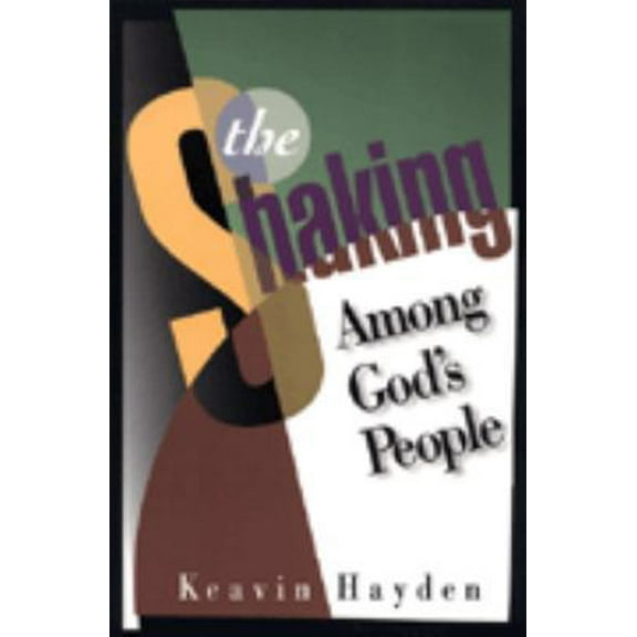 Pre-Owned The Shaking Among God's People (Hardcover) 082800868X 9780828008686
