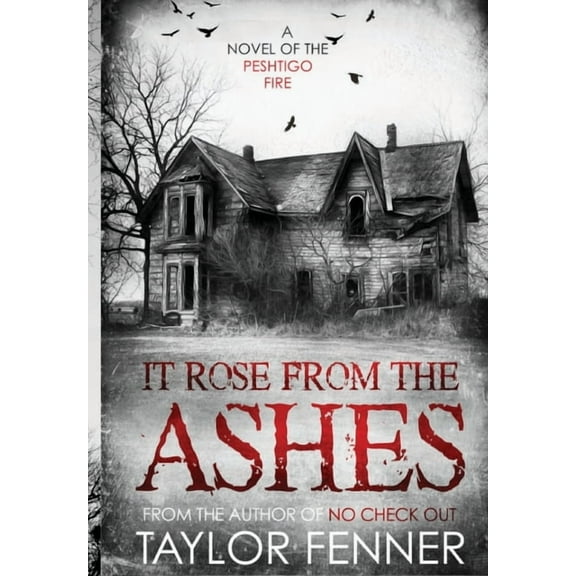 It Rose From the Ashes, (Hardcover)