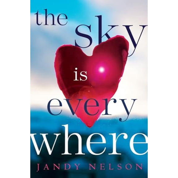 Pre-Owned The Sky Is Everywhere (Hardcover) 0803734956 9780803734951