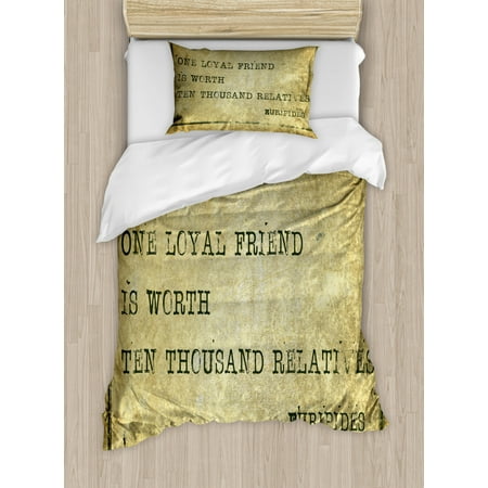 Best Friend Duvet Cover Set Twin Size, One Loyal Friend Is Worth Ten Thousand Relatives Lettering, 2 Piece Bedding Set with 1 Pillow Sham, Pale Yellow Green and Khaki, by