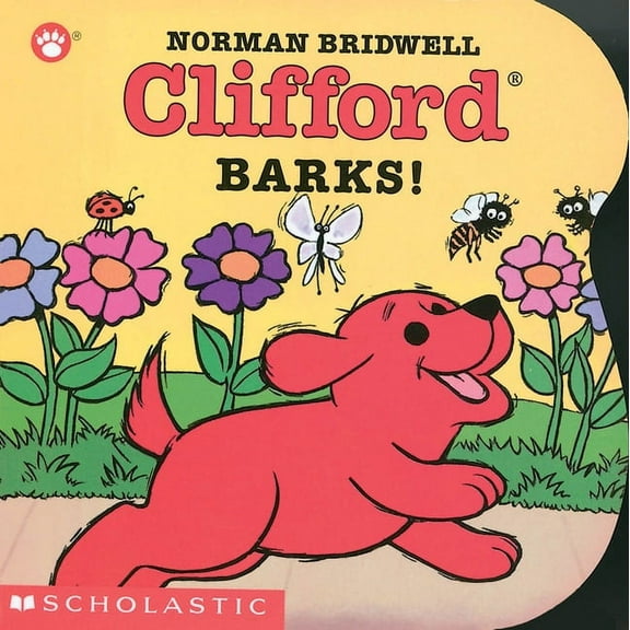 Clifford Barks! (Board Book) (Board Book)