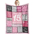 thumbnail image 1 of LHSHID Gift for 15 Year Old Girl 15 Year Old Girl Gift Ideas 15th Birthday Gifts for Girls Birthday Gifts for 15 Year Old Girl 15 Birthday Decorations for Girls Blanket 30"x40", 1 of 7