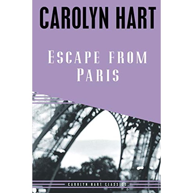 Escape from Paris (Caroline Hart Classiques)