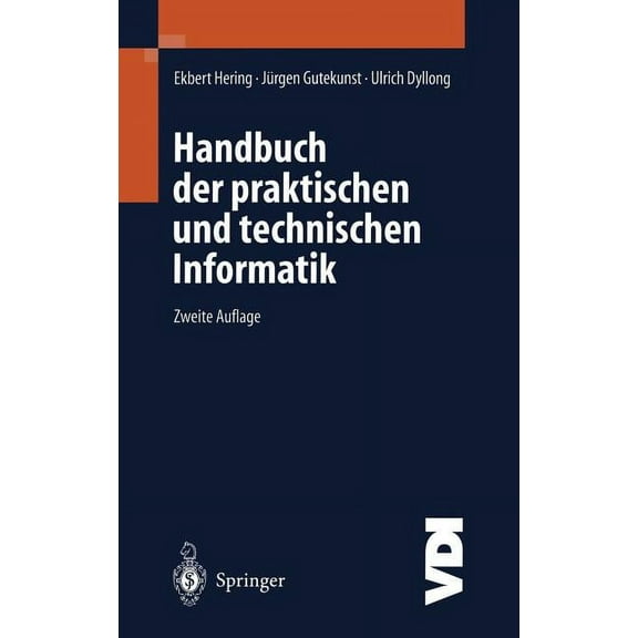 VDI-Buch Handbuch Der Praktischen Und Technischen Informatik, (Hardcover)