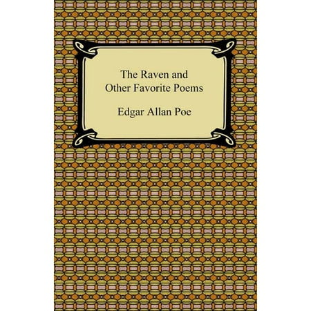 The Raven and Other Favorite Poems (The Complete Poems of Edgar Allan Poe) -