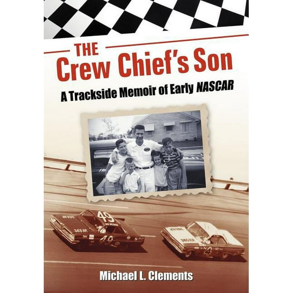 The Crew Chief's Son (Paperback)