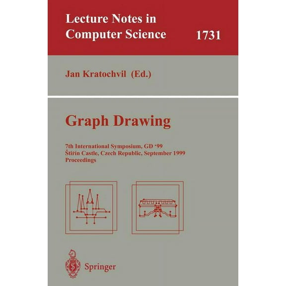 Lecture Notes in Computer Science Graph Drawing: 7th International Symposium, Gd'99, Stirin Castle, Czech Republic, September 15-19, 1999 Proceedings, Book 1731, (Paperback)