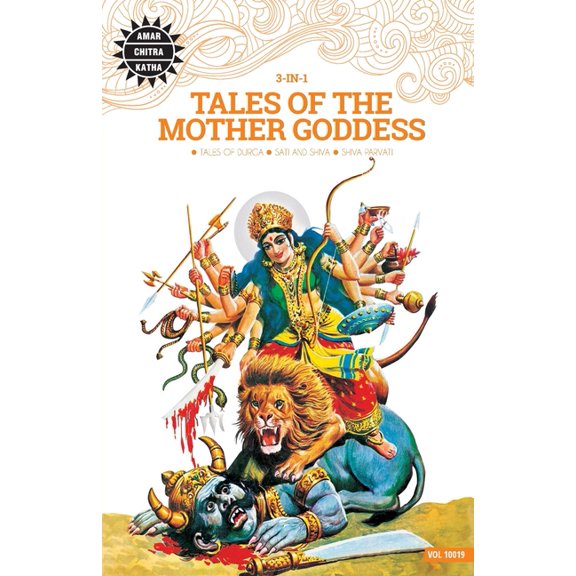 Tales of the Mother Goddess: 3 in 1 (Amar Chitra Katha)