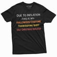 thumbnail image 3 of Men's Funny Halloween Thanksgiving Christmas T-shirt Inflation poor economy parody Tee (Medium Grey), 3 of 6