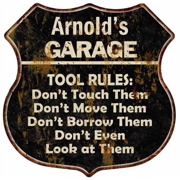 Arnold's Garage Tool Rules Sign Shield Metal Gift 211110003248