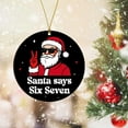 thumbnail image 2 of 67 Funny Christmas Ornaments 2025, 67 Meme Santa Ornaments for Christmas Tree, 2D Six Seven Tree Ornament 6 7 Stuff for Xmas Holiday Home Decor, 2 of 11