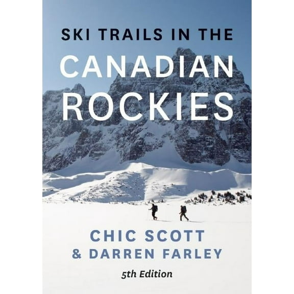 Ski Trails in the Canadian Rockies, (Paperback)
