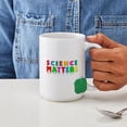 thumbnail image 4 of CafePress - Science Matters Mugs - 15 oz Ceramic Large White Novelty Mug, 4 of 6