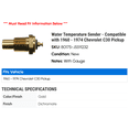 thumbnail image 2 of Water Temperature Sender - Compatible with 1960 - 1974 Chevy C30 Pickup 1961 1962 1963 1964 1965 1966 1967 1968 1969 1970 1971 1972 1973, 2 of 2
