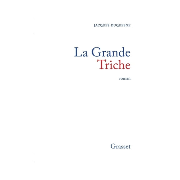 La grande triche, (Paperback)