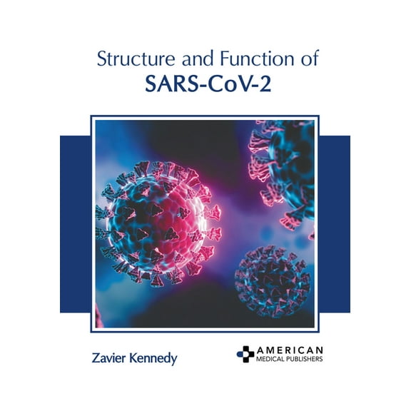 Structure and Function of Sars-Cov-2 (Hardcover)