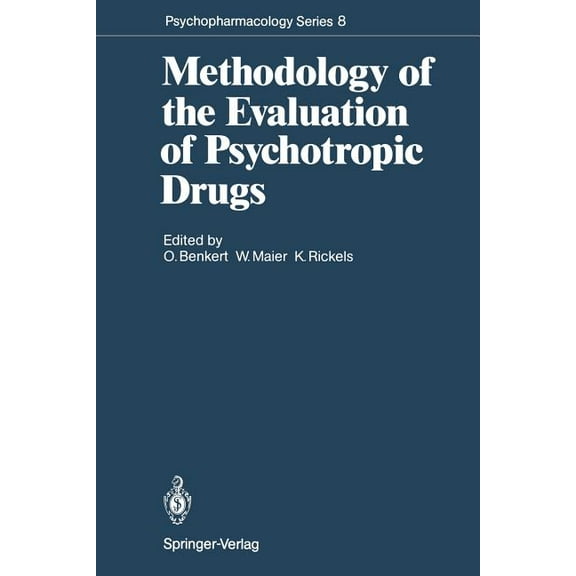 Psychopharmacology Methodology of the Evaluation of Psychotropic Drugs, Book 8, (Paperback)
