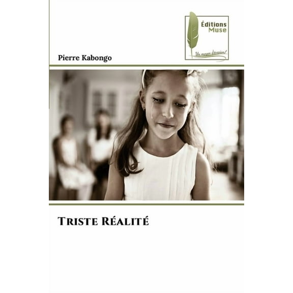 Triste Réalité, (Paperback)