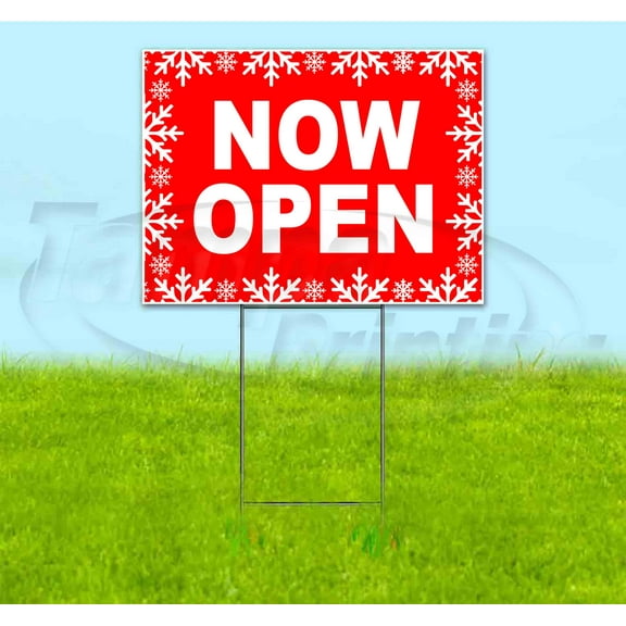 Now Open (18" x 24") Yard Sign, Includes Metal Step Stake