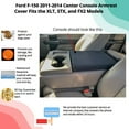 thumbnail image 2 of Auto Console Covers- Fits the Ford F-150 2011-2014 with 40/20/40 6 passenger seating Center Console Armrest Lid Cover Waterproof Neoprene Fabric (Dark Gry), 2 of 2