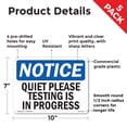 thumbnail image 2 of Quiet Please Testing Is In Process OSHA Notice Rigid Plastic Sign 10 Inch x 7 Inch - 5 Pack, 2 of 8